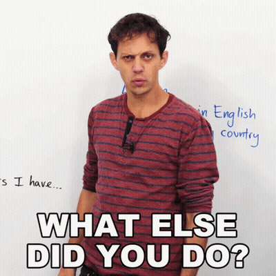 Man In Striped Shirt In Front Of Whiteboard Saying What Else Did You Do GIF