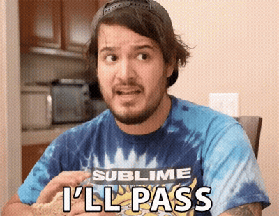 Man In Sublime T-Shirt Says I'll Pass GIF