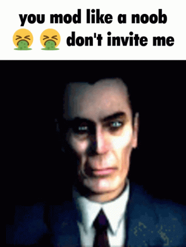 Man In Suit And Tie Says You Mod Like A Noob Don't Invite Me GIF