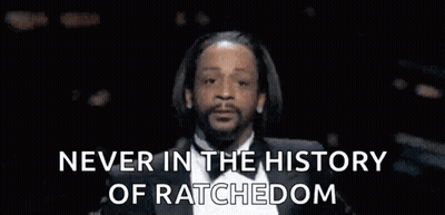 Man In Suit: Never In History Of Ratchetdom GIF