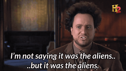 Man In Suit Saying It Was Aliens GIF