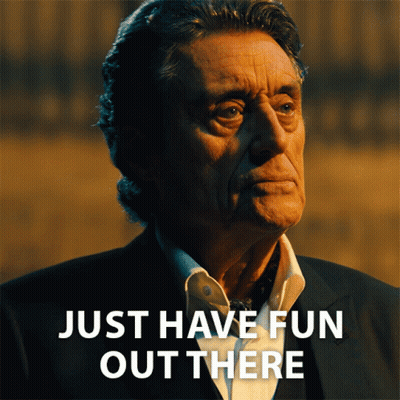 Man In Suit Saying Just Have Fun Out There GIF