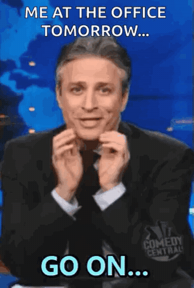 Man In Suit Saying Me At The Office Tomorrow Go On GIF