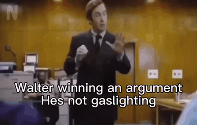 Man In Suit Saying Walter Winning Argument He's Not Gaslighting GIF