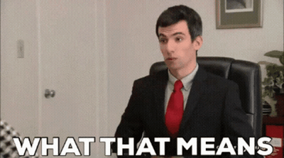 Man In Suit Saying What That Means GIF