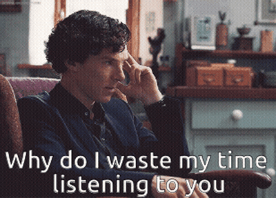 Man In Suit Saying Why Do I Waste My Time Listening To You GIF