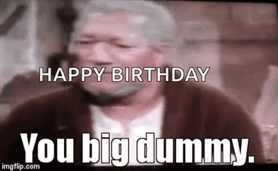 Man In Suit Says Happy Birthday You Big Dummy GIF