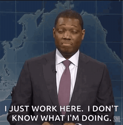 Man In Suit Says I Just Work Here I Don't Know What I'm Doing GIF
