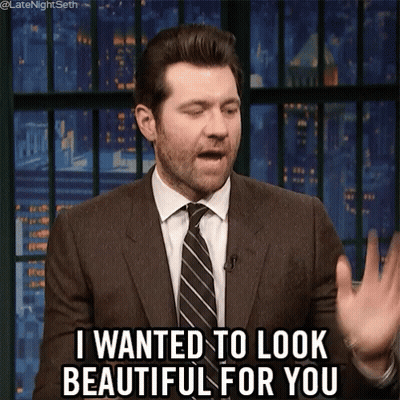 Man In Suit Says I Wanted To Look Beautiful For You GIF