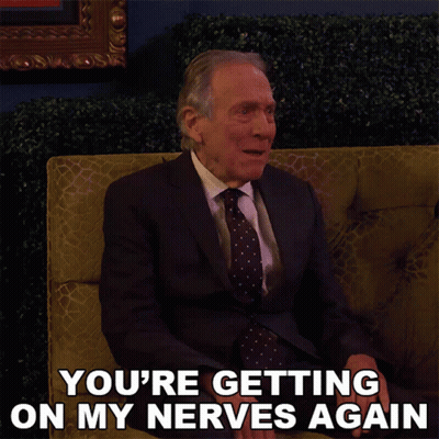 Man In Suit Says You're On My Nerves GIF
