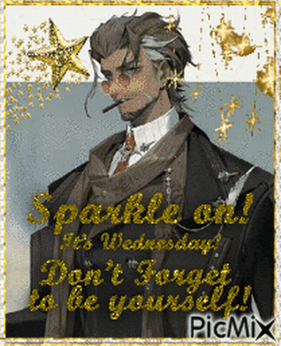 Man In Suit Smoking Cigarette Says Sparkle On Wednesday Don't Forget To Be Yourself GIF