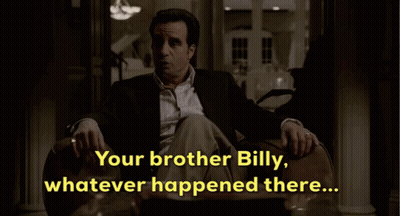 Man In Suit Your Brother Billy Whatever Happened There GIF