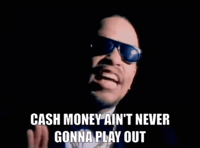 Man In Sunglasses And Bow Tie Says Cash Money Ain't Never Gonna Play Out GIF