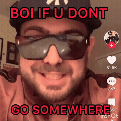 Man In Sunglasses And Hat Saying Boi If You Dont Go Somewhere GIF