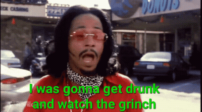 Man In Sunglasses And Red Shirt Saying I Was Gonna Get Drunk And Watch The Grinch GIF