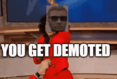 Man In Sunglasses Dancing You Get Demoted GIF