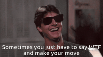 Man In Sunglasses Laughing Sometimes You Just Have To Say Wtf And Make Your Move GIF