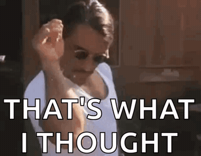 Man In Sunglasses Saying That 'S What I Thought GIF