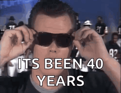 Man In Sunglasses Says It Has Been 40 Years GIF