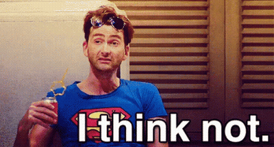 Man In Superman Shirt Holding Drink Saying I Think Not GIF