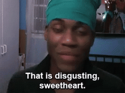 Man In Surgical Cap Says That Is Disgusting Sweetheart GIF