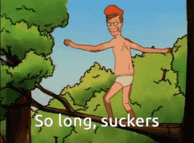 Man In Underwear Walking On Tree Branch Saying So Long Suckers GIF