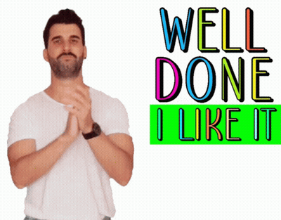 Man In White Shirt Clapping In Front Of Well Done I Like It Sign GIF