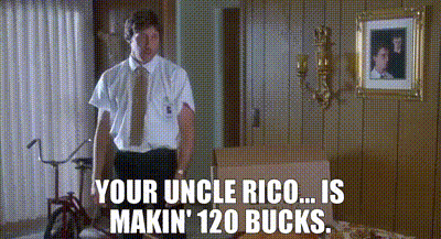Man In White Shirt Says Your Uncle Rico Makin 120 Bucks GIF