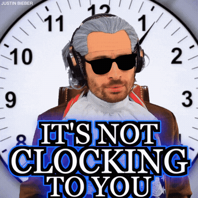 Man In Wig And Sunglasses In Front Of Clock Saying It's Not Clocking To You GIF