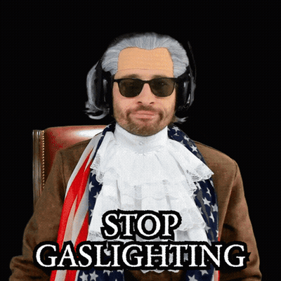 Man In Wig And Sunglasses Saying Stop Gaslighting GIF