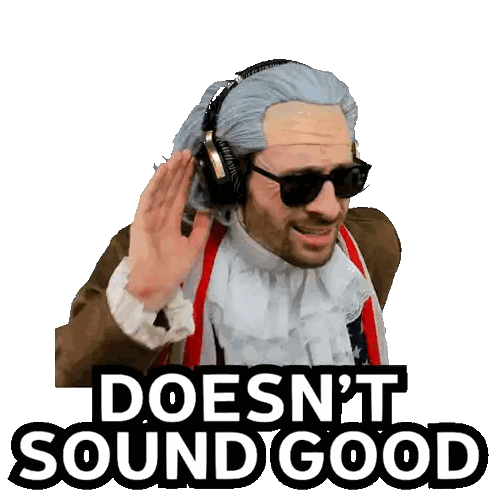 Man In Wig And Sunglasses Says Doesn T Sound Good Sticker