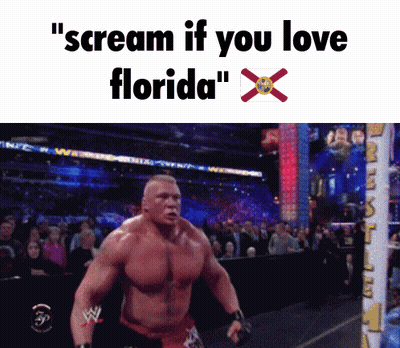 Man In Wrestling Ring Scream If You Love Florida GIF