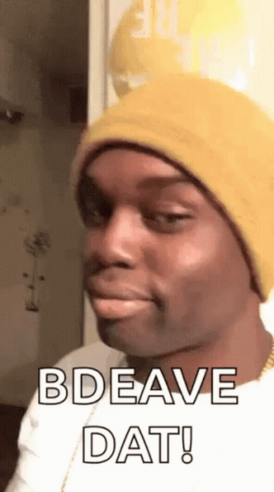 Man In Yellow Beanie Says Bdeave Dat GIF