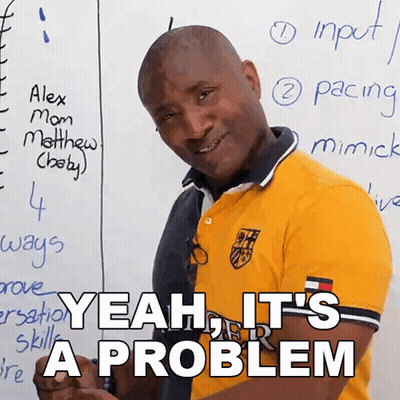 Man In Yellow Shirt Says Yeah It's A Problem GIF
