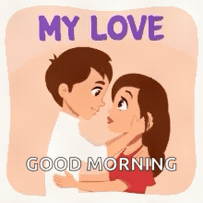 Man Kissing Woman On Cheek My Love Good Morning GIF