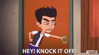 Man Knocking On Door Saying Hey Knock It Off Netflix GIF