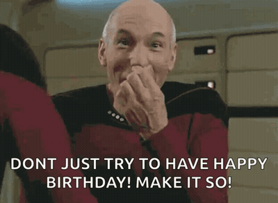 Man Laughing Covering Mouth Saying Don't Just Try To Have Happy Birthday Make It So GIF