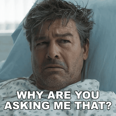 Man Laying In Hospital Bed Saying Why Are You Asking Me That GIF