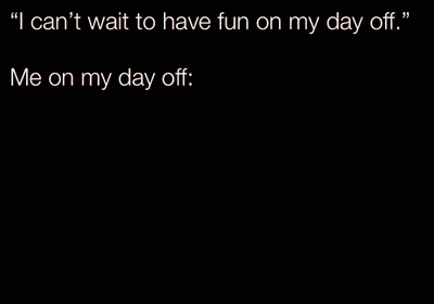 Man Laying On Couch Saying I Can't Wait To Have Fun On My Day Off GIF