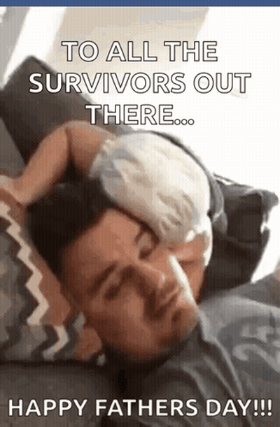 Man Laying On Couch With Baby On Head To All The Survivors Out There GIF