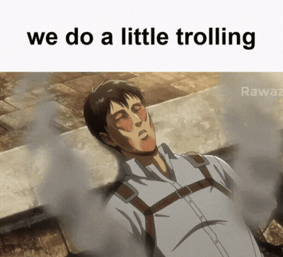 Man Laying On Ground Saying We Do A Little Trolling GIF