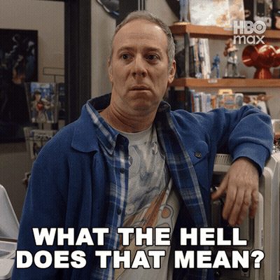 Man Leaning Against Wall Saying What The Hell Does That Mean GIF