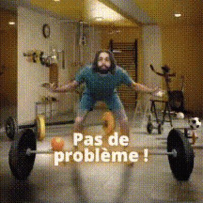 Man Lifting Barbell Saying Pas De Probleme