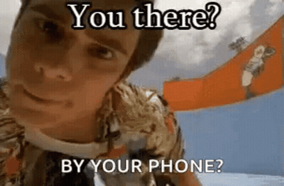 Man Looking At Camera Asking If He Is There By Phone GIF
