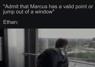 Man Looking Out Window Admit Marcus Has Valid Point Or Jump GIF