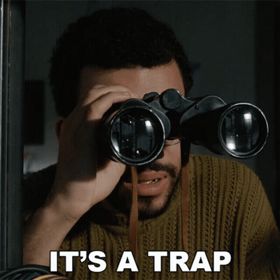 Man Looking Through Binoculars Saying It's A Trap GIF