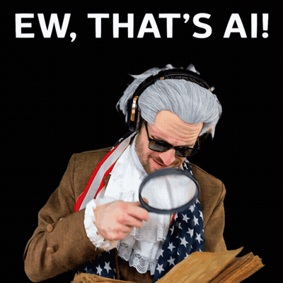 Man Looking Through Magnifying Glass Saying Ew That's AI GIF