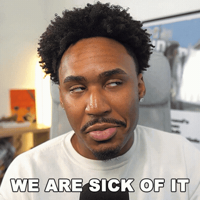 Man Making Face Saying We Are Sick Of It GIF