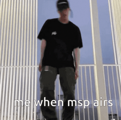 Man On Balcony Me When MSP Airs GIF
