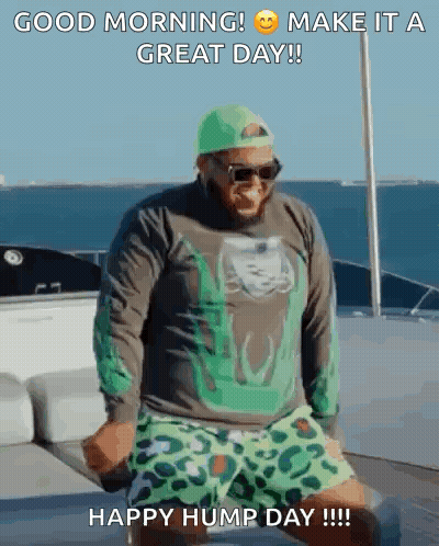 Man On Boat Good Morning Happy Hump Day GIF